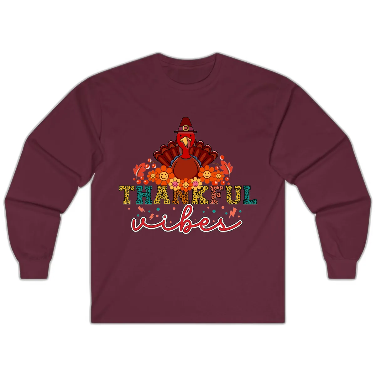 Turkey Vibes Thanksgiving Design Long Sleeve in Maroon